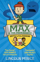 Max and the Midknights: Battle of the Bodkins (Peirce Lincoln)(Paperback / softback)
