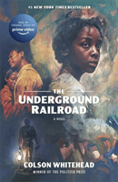 Underground Railroad - Winner of the Pulitzer Prize for Fiction 2017 (Whitehead Colson)(Paperback / softback)