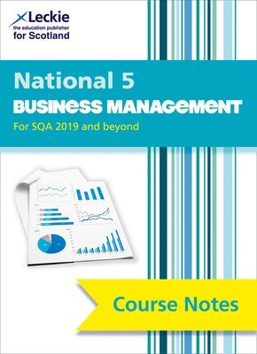 National 5 Business Management Course Notes for New 2019 Exams - For Curriculum for Excellence Sqa Exams (Coutts Lee)(Paperback / softback)
