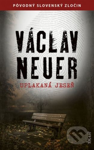 Uplakaná jeseň - Václav Neuer