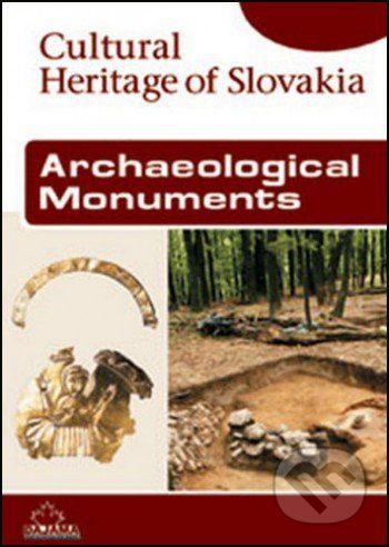 Archaeological Monuments - Vladimír Turčan a kolektív