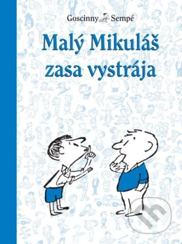 Malý Mikuláš zasa vystrája - René Goscinny