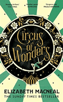 Circus of Wonders (Macneal Elizabeth)(Paperback)