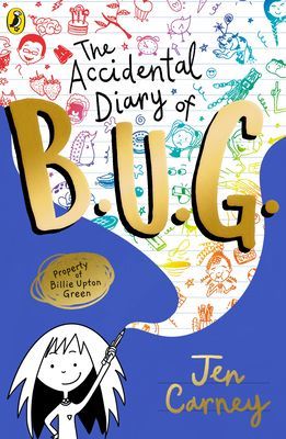 Accidental Diary of B.U.G. (Carney Jen)(Paperback / softback)