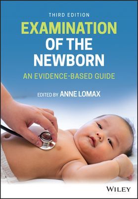 Examination of the Newborn - An Evidence-Based Guide(Paperback / softback)