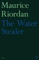 Water Stealer (Riordan Maurice)(Paperback)