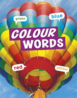 Colour Words (Sheely Carrie B.)(Paperback / softback)