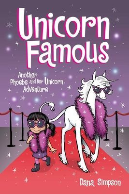 Unicorn Famous - Another Phoebe and Her Unicorn Adventure (Simpson Dana)(Paperback / softback)