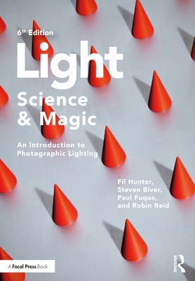 Light - Science & Magic - An Introduction to Photographic Lighting (Hunter Fil)(Paperback / softback)