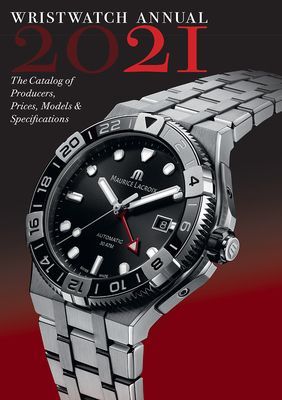 Wristwatch Annual 2021 - The Catalog of Producers, Prices, Models, and Specifications (Braun Peter)(Paperback / softback)