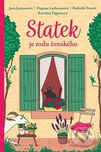 Statek je rodu ženského - Jana Jurmanová, Dagmar Lachmanová, Radmila Tomšů, Kateřina Vágnerová