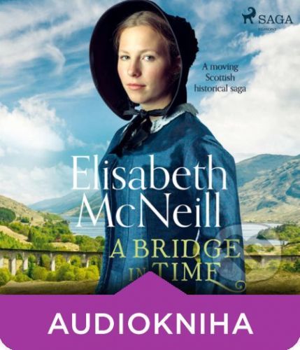 A Bridge in Time (EN) - Elisabeth Mcneill
