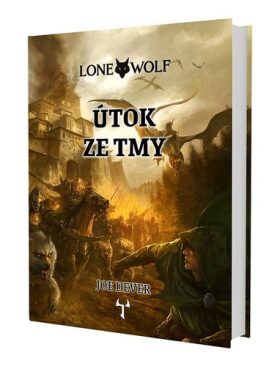 Lone Wolf Útok ze tmy - Joe Dever