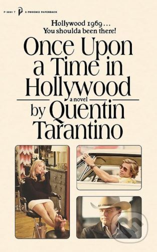 Once Upon a Time in Hollywood - Quentin Tarantino