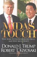 Midas Touch - Why Some Entrepreneurs Get Rich and Why Most Don't (Trump Donald J.)(Paperback / softback)