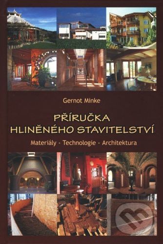 Příručka hliněného stavitelství - Gernot Minke