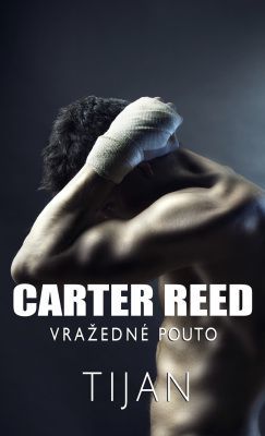 Carter Reed - Vražedné pouto - Tijan - e-kniha