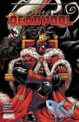 King Deadpool (Volume 2) - Kelly Thompson, Chris Bachalo (ilustrátor)