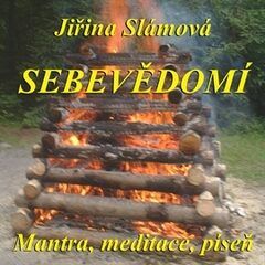 Sebevědomí - Jiřina Slámová - audiokniha