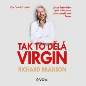 Tak to dělá Virgin - Richard Branson - audiokniha