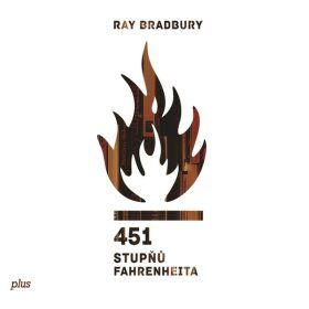 451 stupňů Fahrenheita - Ray Bradbury - audiokniha