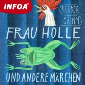 Frau Holle und andere märchen - audiokniha