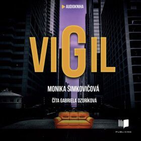 VIGIL - Monika Šimkovičová - audiokniha