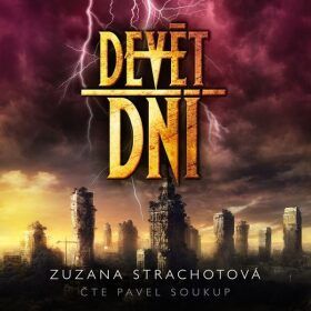 Devět dní - Zuzana Strachotová - audiokniha