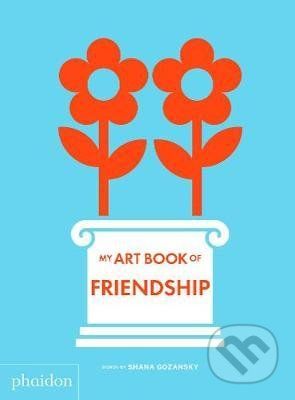 My Art Book of Friendship - Shana Gozansky