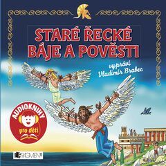 Staré řecké báje a pověsti - Jana Eislerová - audiokniha