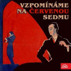 Vzpomínáme na Červenou sedmu - Jiří Červený - audiokniha