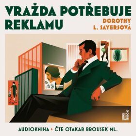 Vražda potřebuje reklamu - Sayersová Dorothy L. - audiokniha