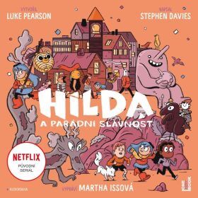 Hilda a parádní slavnost - audiokniha