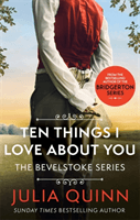 Ten Things I Love About You (Quinn Julia)(Paperback / softback)