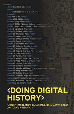 Doing Digital History - A Beginner's Guide to Working with Text as Data (Blaney Jonathan)(Paperback / softback)