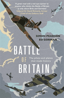 Battle of Britain - The pilots and planes that made history (Pearson Simon)(Paperback / softback)