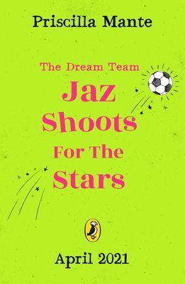 Dream Team: Jaz Santos vs. the World (Mante Priscilla)(Paperback / softback)