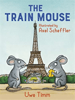 Train Mouse (Timm Uwe)(Paperback / softback)