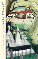 Touch Not the Cat (Stewart Mary)(Paperback / softback)