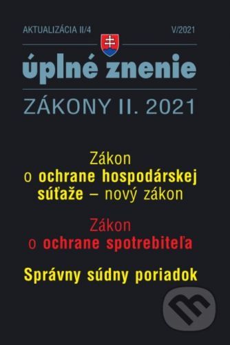 Aktualizácia II/4 2021- Ochrana hospodárskej súťaže (nové zákony) - Poradca s.r.o.