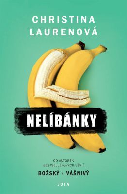 PŘEDPRODEJ: Nelíbánky - Christina Laurenová - e-kniha