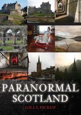 Paranormal Scotland (Pickup Gilly)(Paperback / softback)