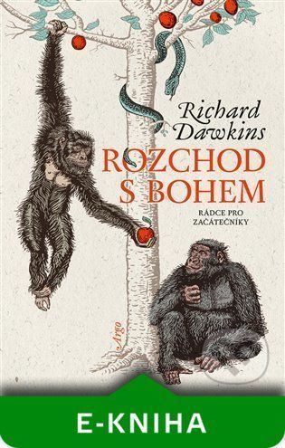 Rozchod s bohem - Richard Dawkins