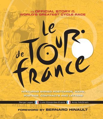 Official History of the Tour de France (Edwardes-Evans Luke)(Pevná vazba)